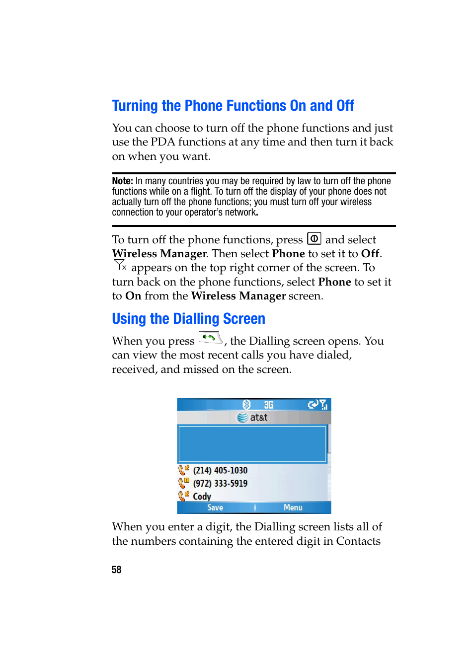 Turning the phone functions on and off, Using the dialling screen | Samsung SGH-i607 User Manual | Page 58 / 223