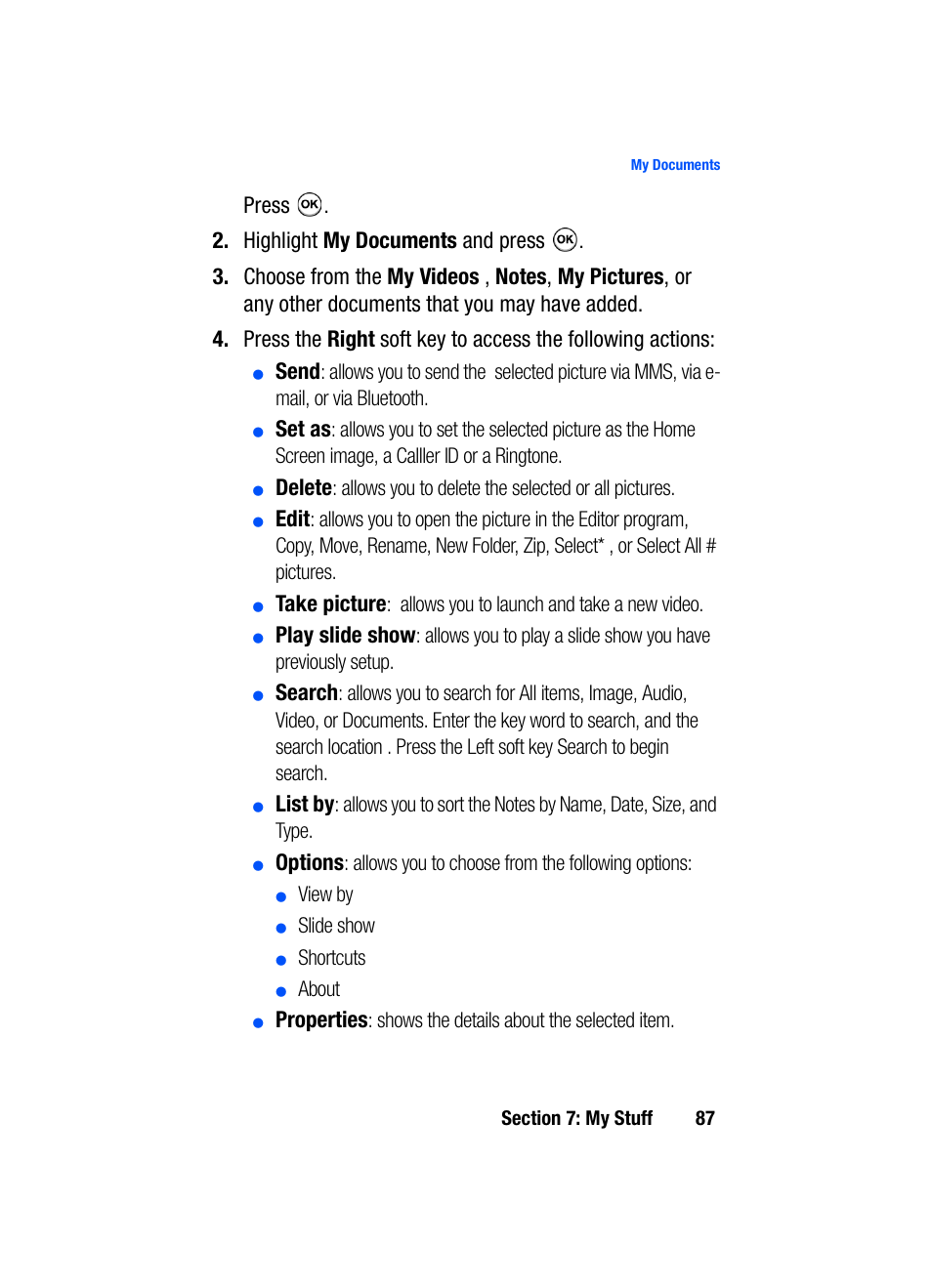 Press, Highlight my documents and press, Send | Set as, Delete, Edit, Take picture, Play slide show, Search, List by | Samsung SGH-i607 User Manual | Page 87 / 223