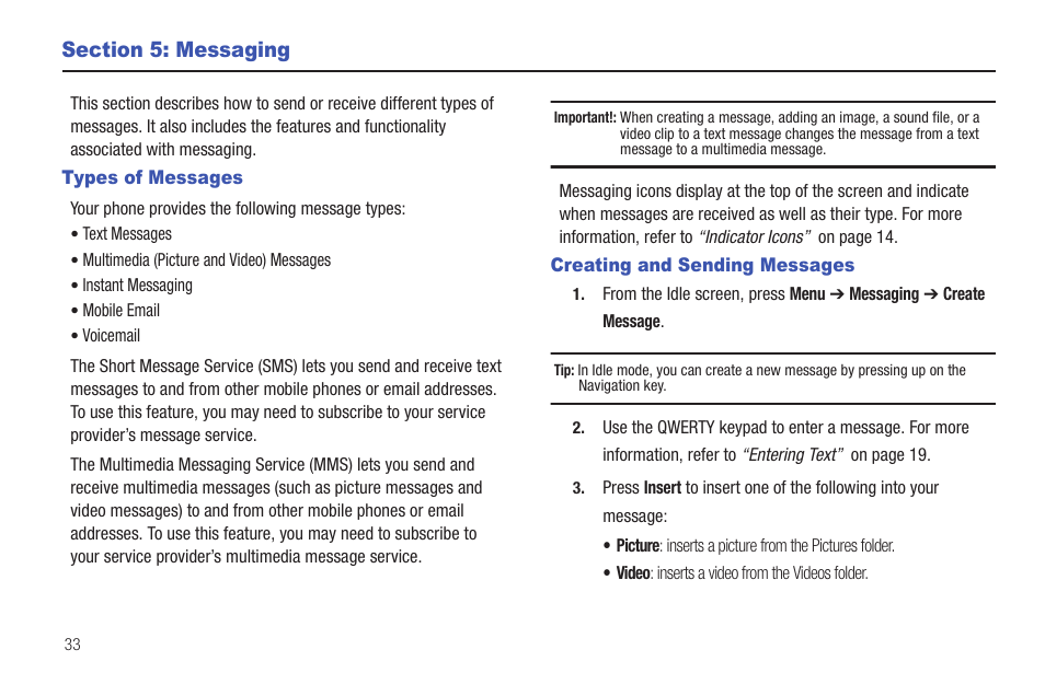 Section 5: messaging, Types of messages, Creating and sending messages | Types of messages creating and sending messages, Messages, see “creating and sending messages” on, See “creating, E. for more information | Samsung Evergreen a667 User Manual | Page 38 / 153