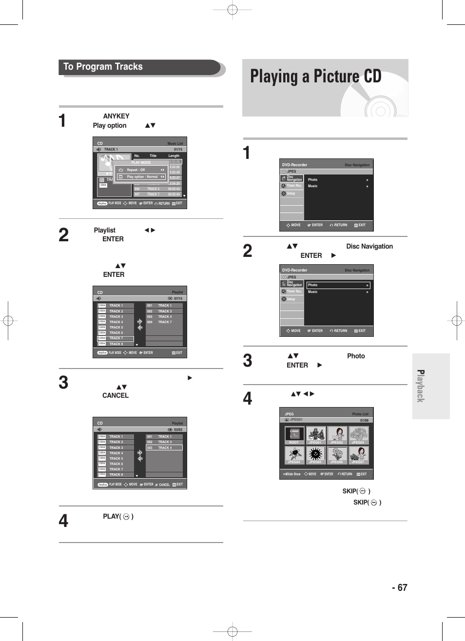 Playing a picture cd, English - 67 p layback to program tracks, Buttons | Select playlist using the, Buttons, and then press the enter button, Buttons. press the enter button, If you playlisted a wrong track, press the, Button, then press the, Press the play( ) button to playback the playlist, Insert an jpeg disc into the disc tray | Samsung DVD-R130S User Manual | Page 67 / 97