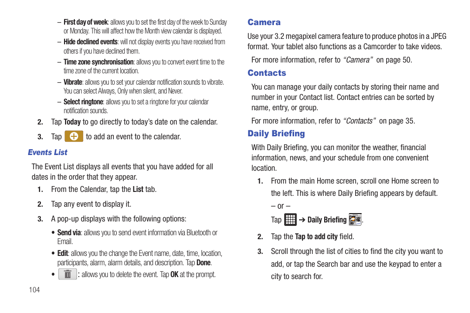 Camera, Contacts, Daily briefing | Camera contacts daily briefing | Samsung GALAXY Tab SGH-I987 User Manual | Page 108 / 149