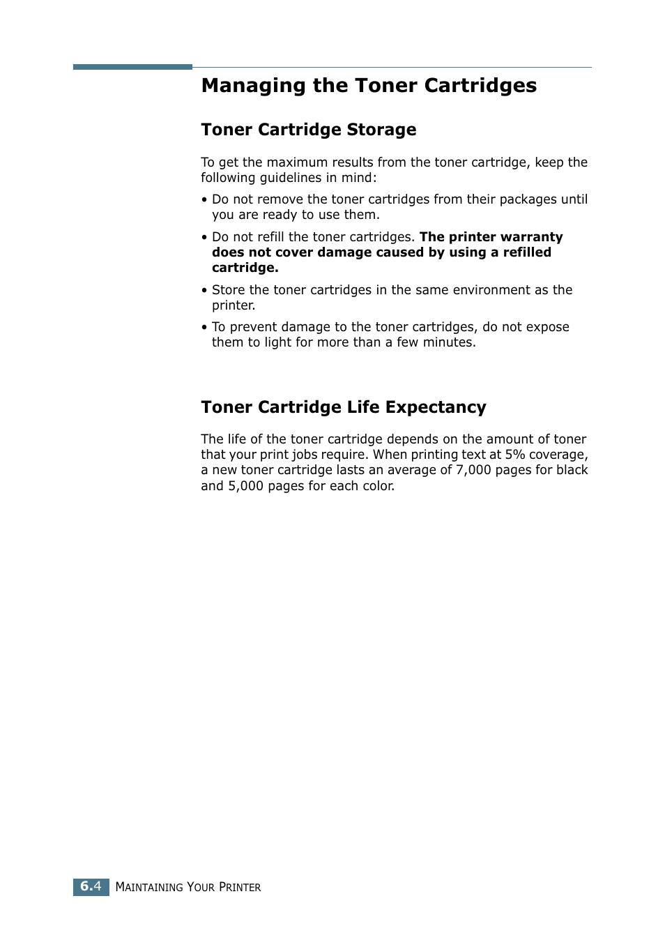 Managing the toner cartridges, Toner cartridge storage, Toner cartridge life expectancy | Samsung CLP 550 User Manual | Page 134 / 289