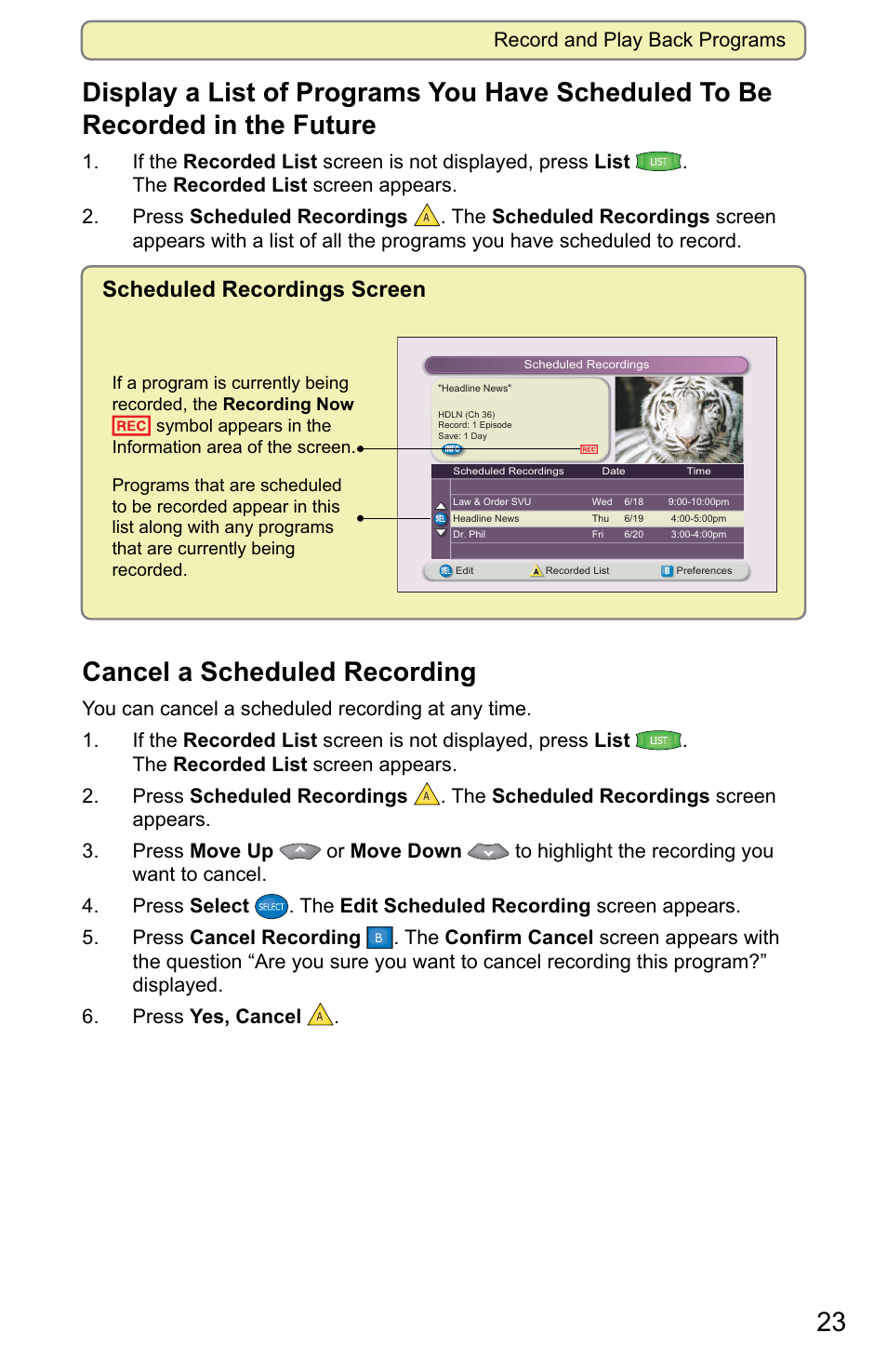 Cancel a scheduled recording, Scheduled recordings screen, Record and play back programs | Scientific Atlanta 8000 User Manual | Page 26 / 49