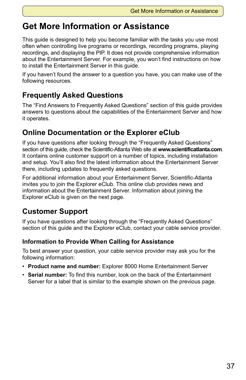 Get more information or assistance, Frequently asked questions, Online documentation or the explorer eclub | Customer support | Scientific Atlanta 8000 User Manual | Page 40 / 49