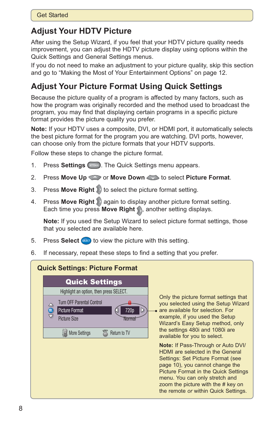 Adjust your hdtv picture, Adjust your picture format using quick settings, Quick settings | Scientific Atlanta 8000HD User Manual | Page 11 / 65