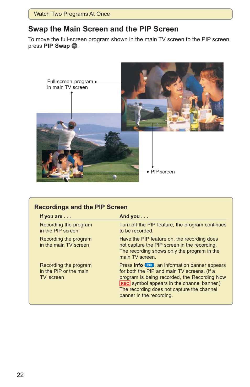 Swap the main screen and the pip screen, Recordings and the pip screen | Scientific Atlanta 8000HD User Manual | Page 25 / 65