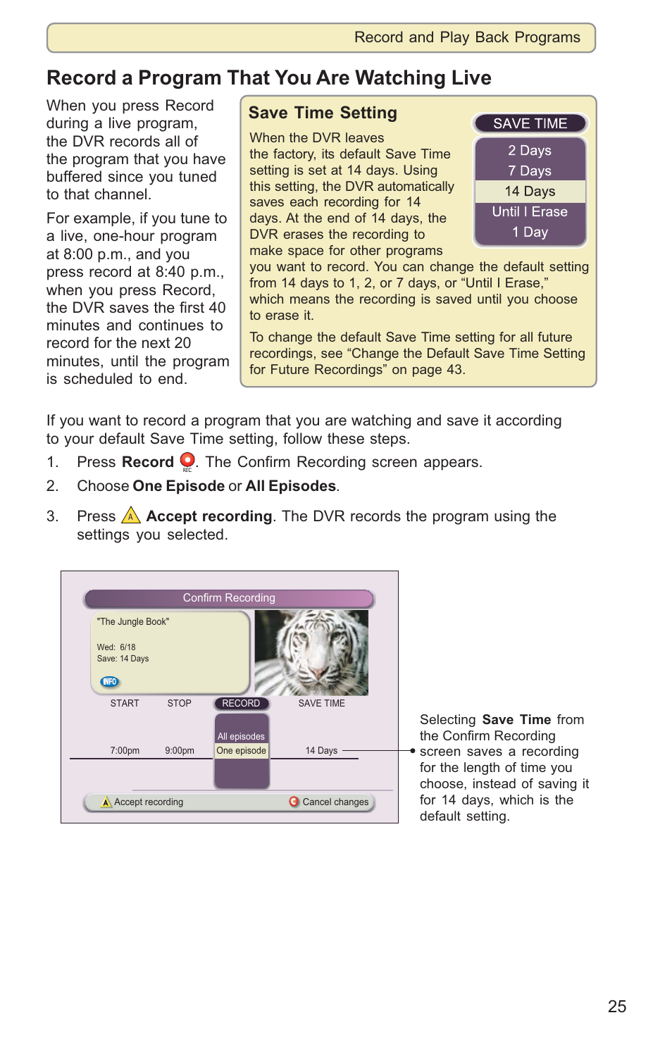 Record a program that you are watching live, Save time setting, Record and play back programs | Scientific Atlanta 8000HD User Manual | Page 28 / 65