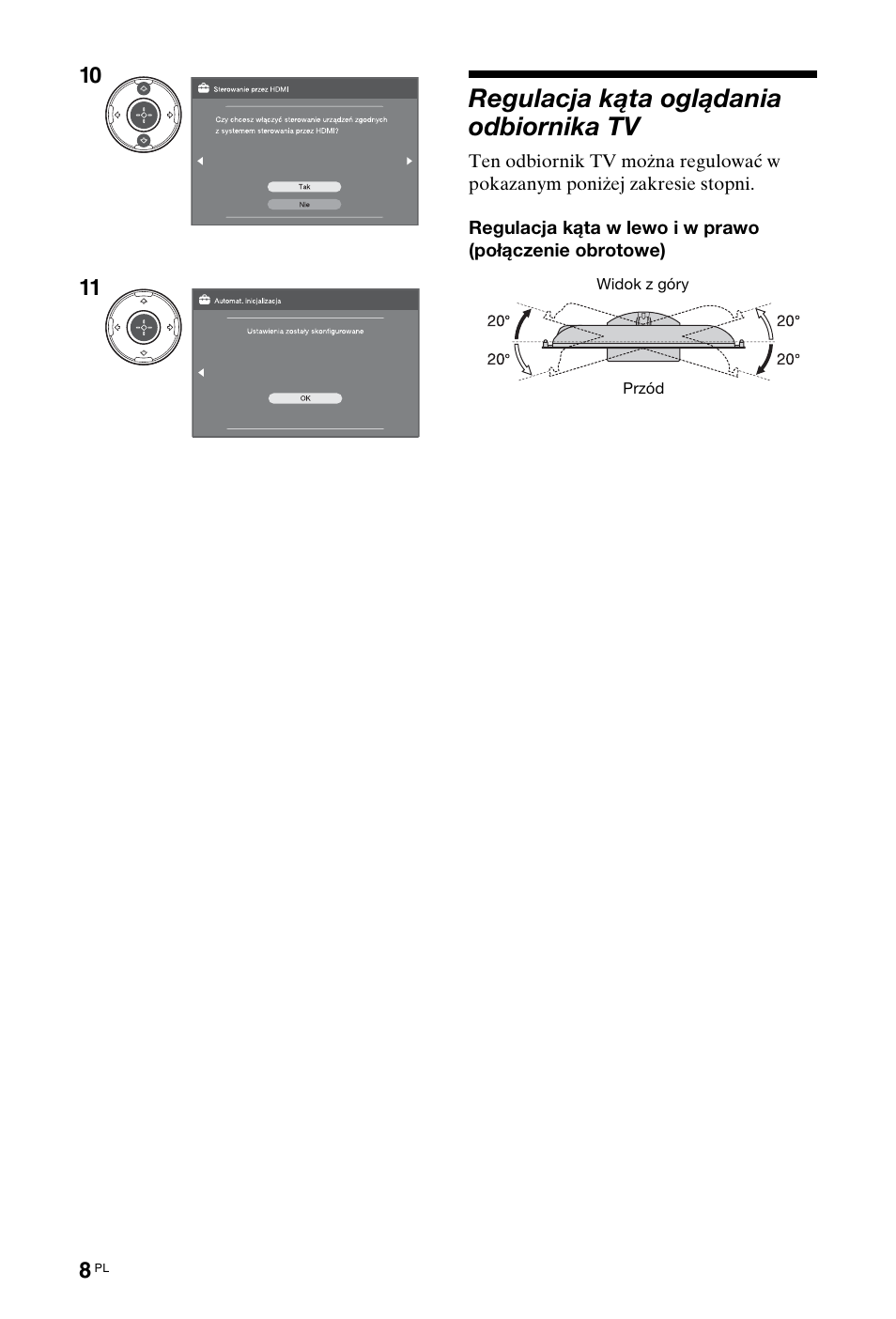 Regulacja kąta oglądania odbiornika tv | Sony KDL-46X4500 User Manual | Page 64 / 188