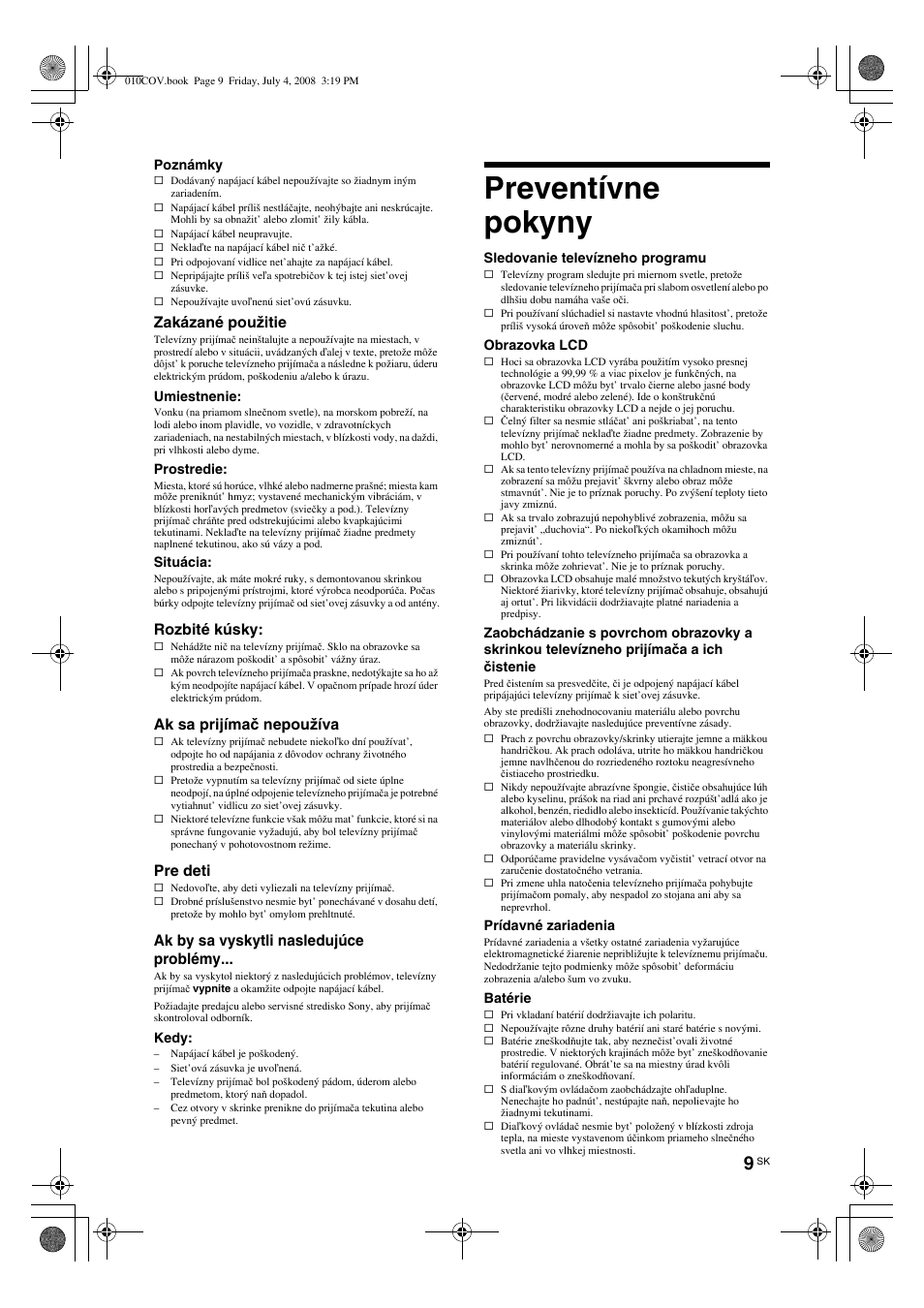 Preventívne pokyny | Sony KDL-26 S4000 User Manual | Page 129 / 181