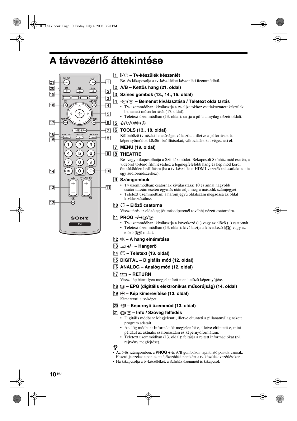 A távvezérlő áttekintése | Sony KDL-26 S4000 User Manual | Page 160 / 181