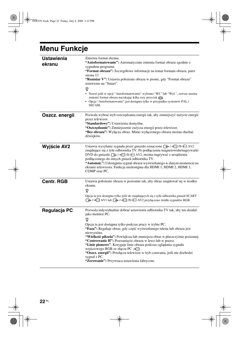 Menu funkcje, Ustawienia ekranu, Oszcz. energii | Wyjście av2, Centr. rgb, Regulacja pc | Sony KDL-26 S4000 User Manual | Page 82 / 181