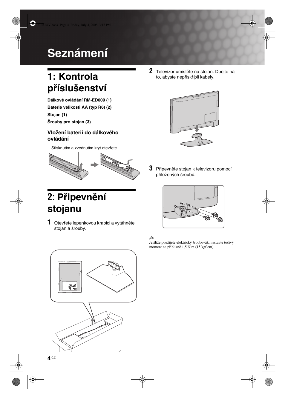 Seznámení, Kontrola příslušenství, Připevnění stojanu | Sony KDL-26 S4000 User Manual | Page 94 / 181