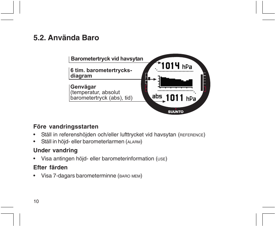 Använda baro | SUUNTO X9 User Manual | Page 256 / 286