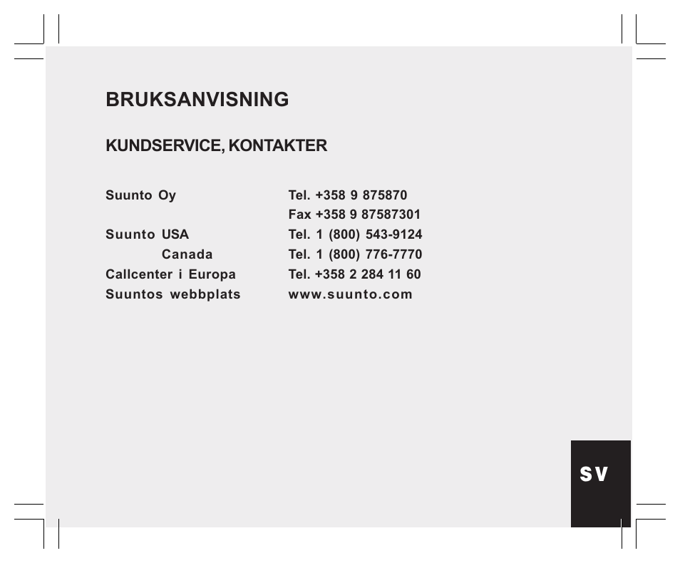 Bruksanvisning, Kundservice, kontakter | SUUNTO EN | FR | DE | ES | IT | NL | FI | SV User Manual | Page 305 / 352