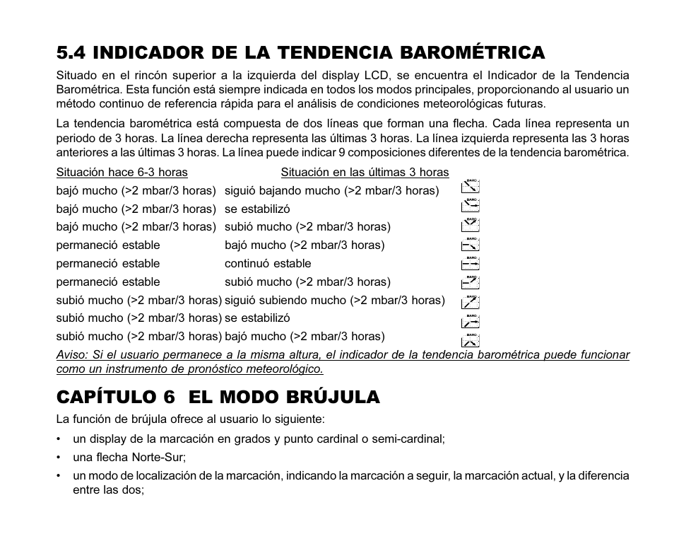 4 indicador de la tendencia barométrica, Capítulo 6 el modo brújula | SUUNTO MARINER | REGATTA | YACHTSMAN User Manual | Page 143 / 288