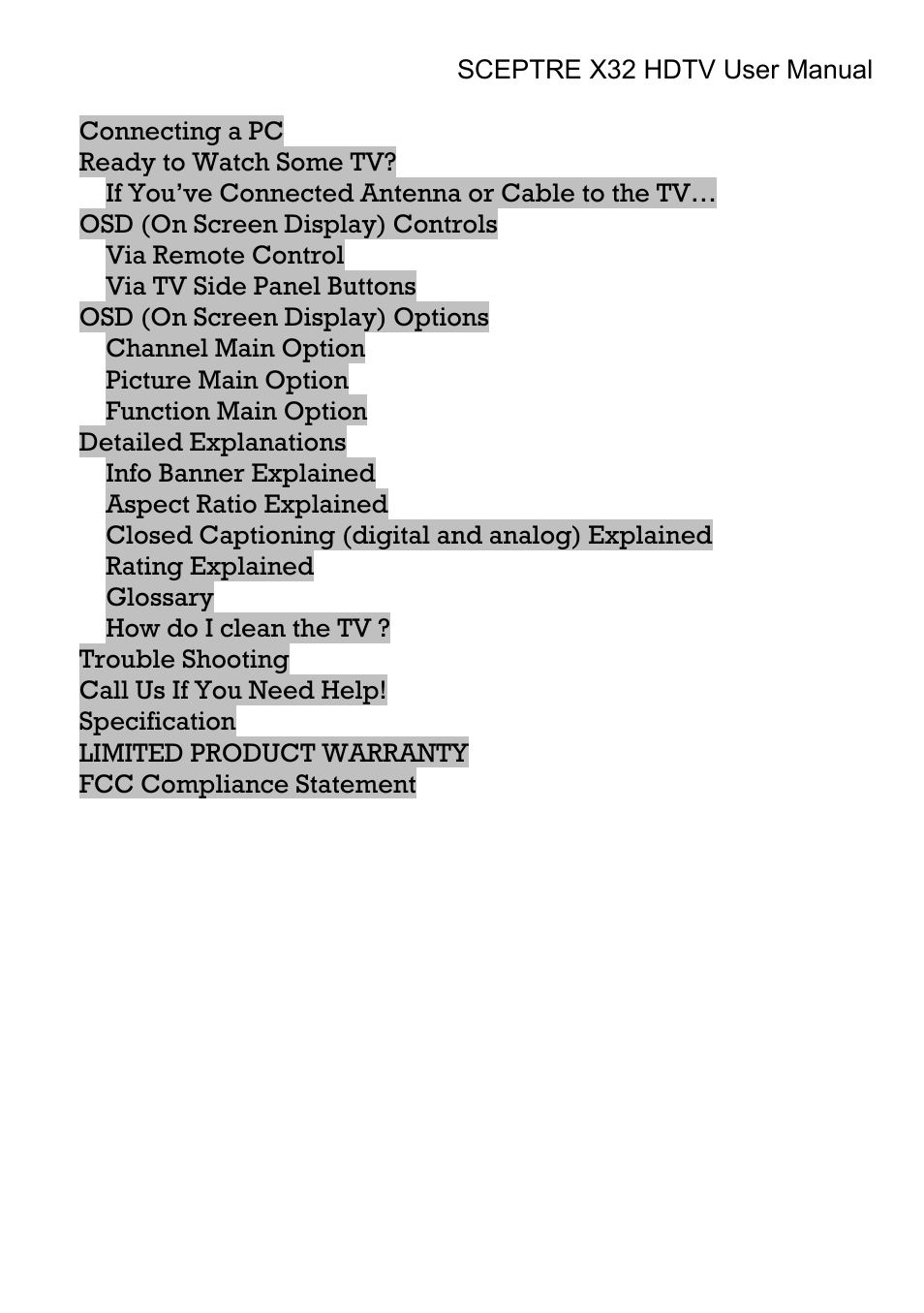 Connecting a pc, Ready to watch some tv, If you’ve connected antenna or cable to the tv | Osd (on screen display) controls, Via remote control, Via tv side panel buttons, Osd (on screen display) options, Channel main option, Picture main option, Function main option | Sceptre Technologies X32 User Manual | Page 10 / 107