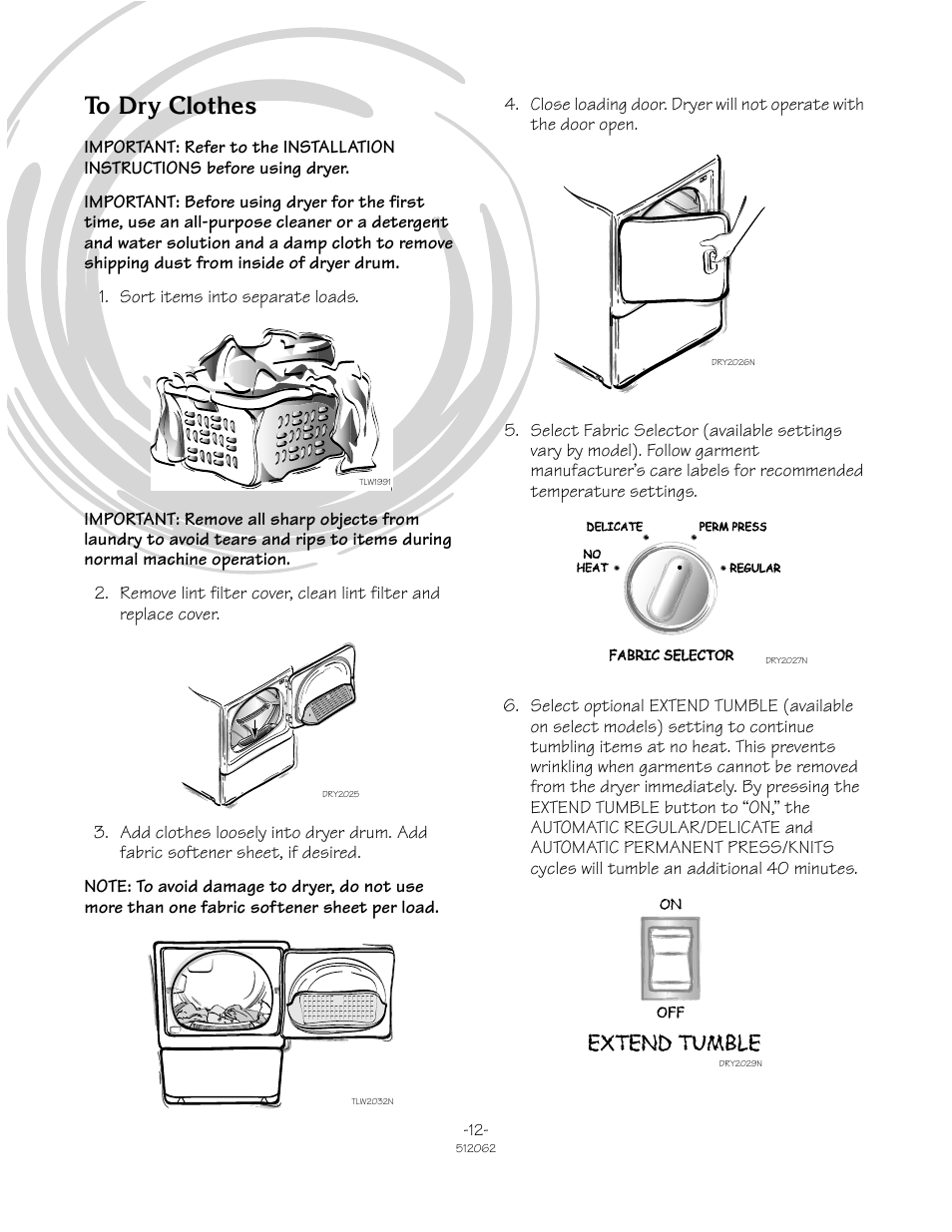 7r 'u\ &orwkhv | Speed Queen 51206ZKZ User Manual | Page 12 / 18
