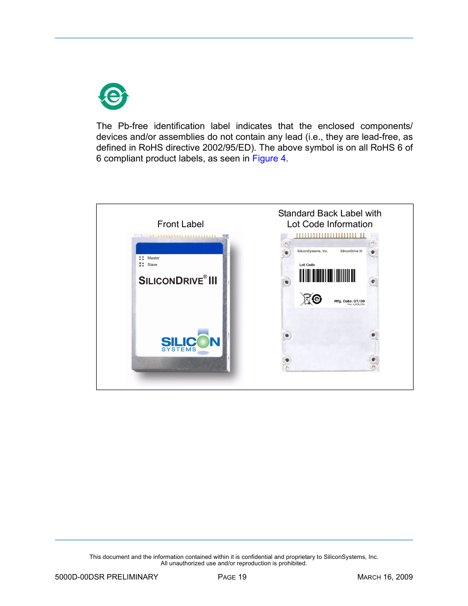 Sample label, Figure 4: sample label, Hs 6 | Silicon Valley Peripherals SiliconDrive SSD-D0120PI-5000 User Manual | Page 25 / 26