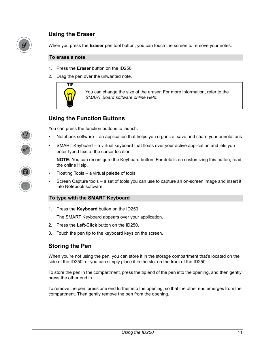 Using the eraser, Using the function buttons, Storing the pen | Smart Technologies Sympodium ID250 User Manual | Page 17 / 31