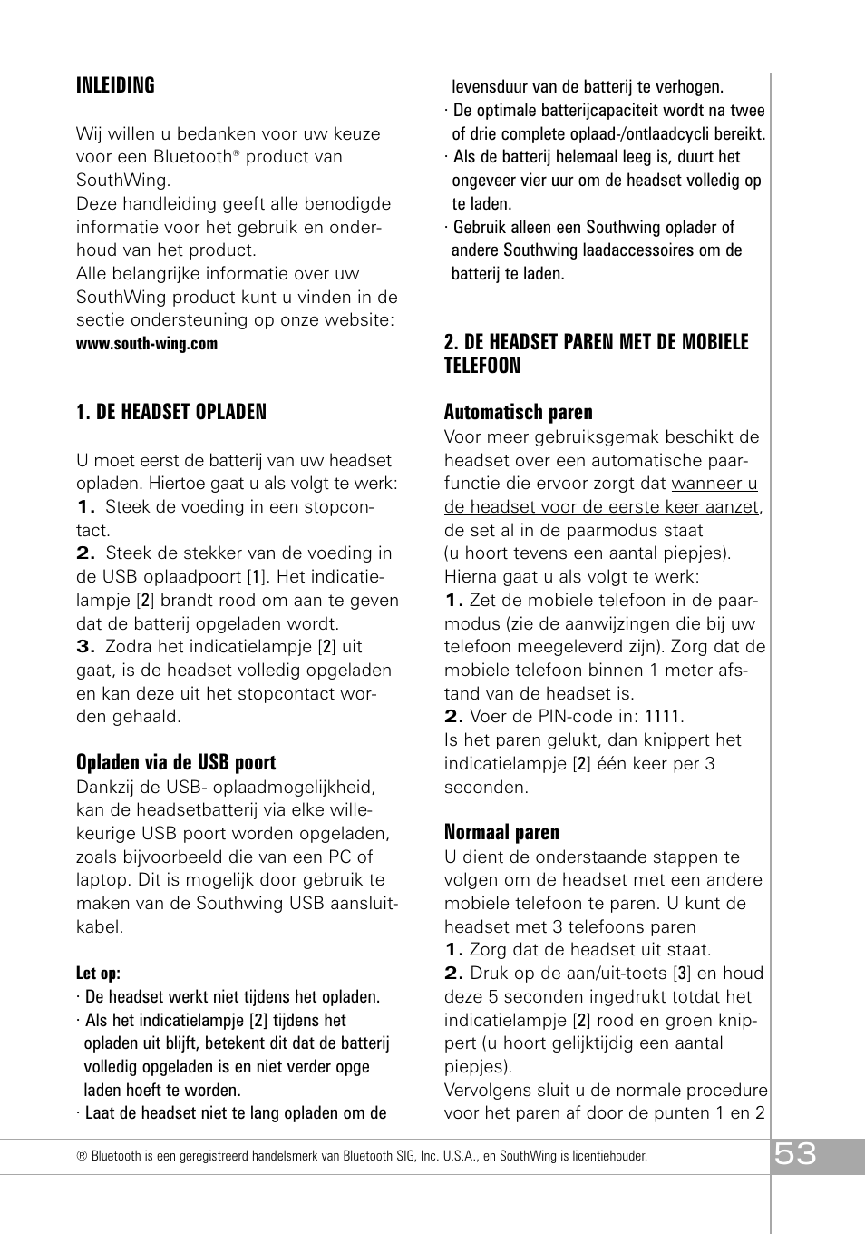 Inleiding, De headset opladen, Opladen via de usb poort | Normaal paren | Southwing SH505 User Manual | Page 53 / 74