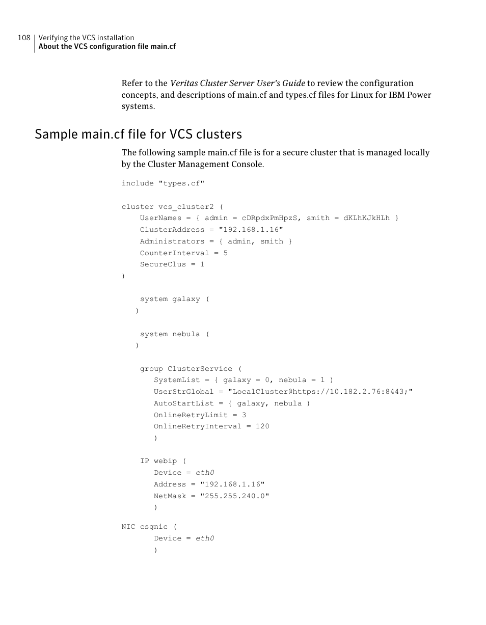 Sample main.cf file for vcs clusters | Symantec Veritas 5 User Manual | Page 108 / 176