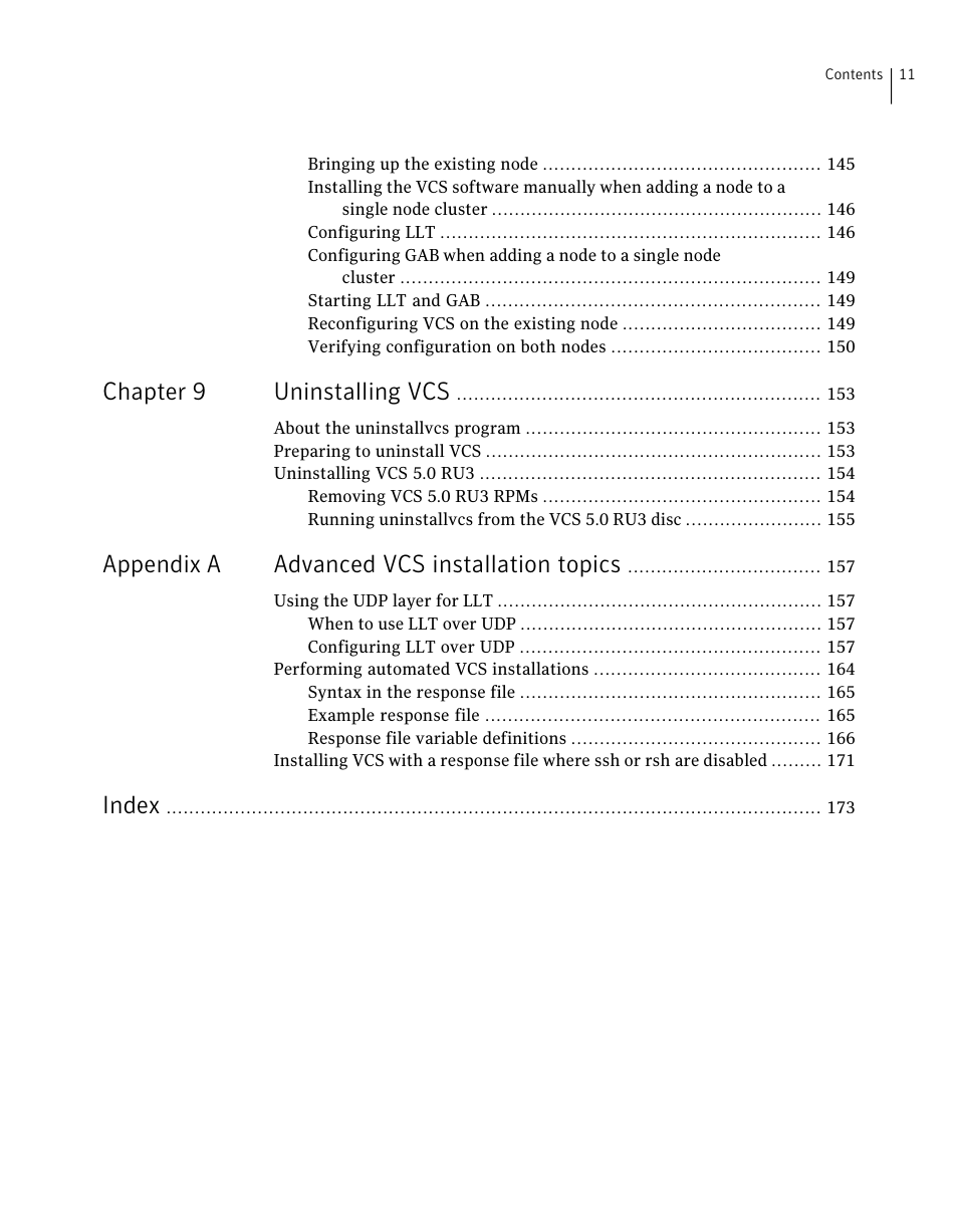 Chapter 9 uninstalling vcs, Appendix a advanced vcs installation topics, Index | Symantec Veritas 5 User Manual | Page 11 / 176