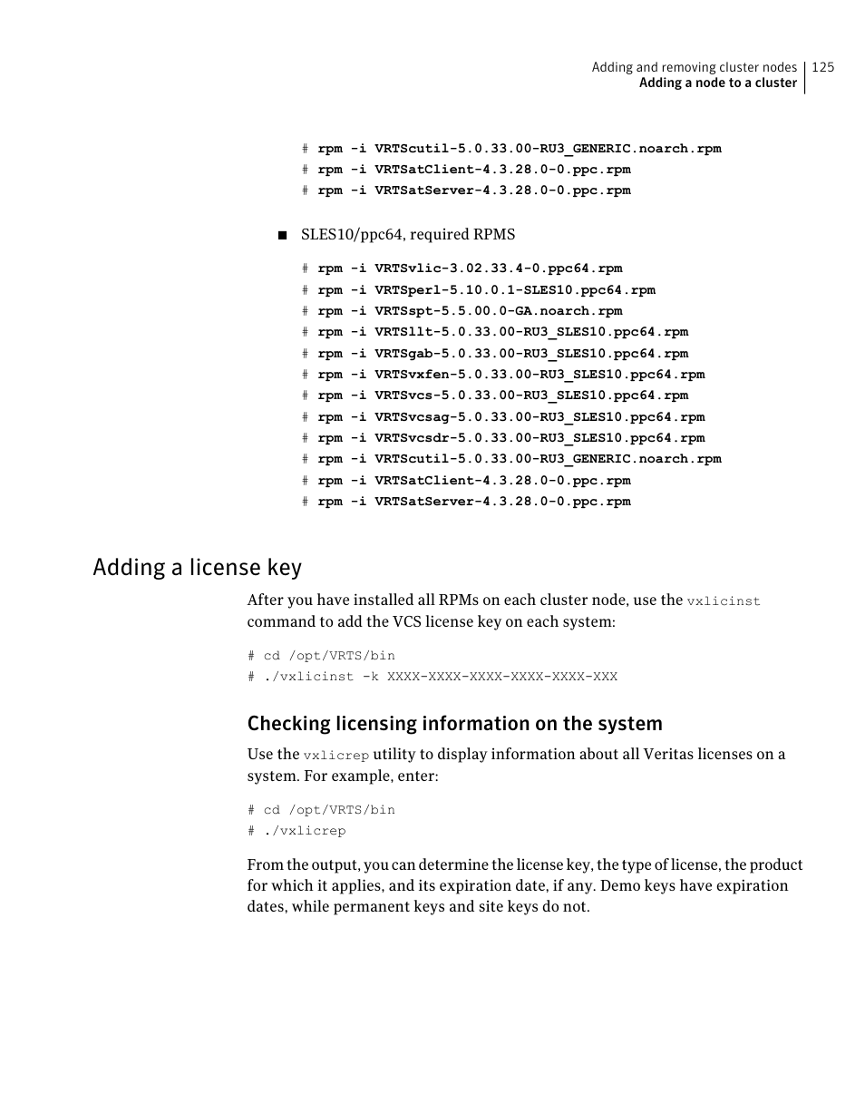 Adding a license key, Checking licensing information on the system | Symantec Veritas 5 User Manual | Page 125 / 176