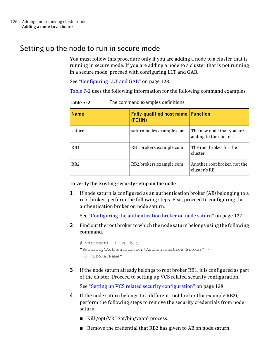 Setting up the node to run in secure mode | Symantec Veritas 5 User Manual | Page 126 / 176