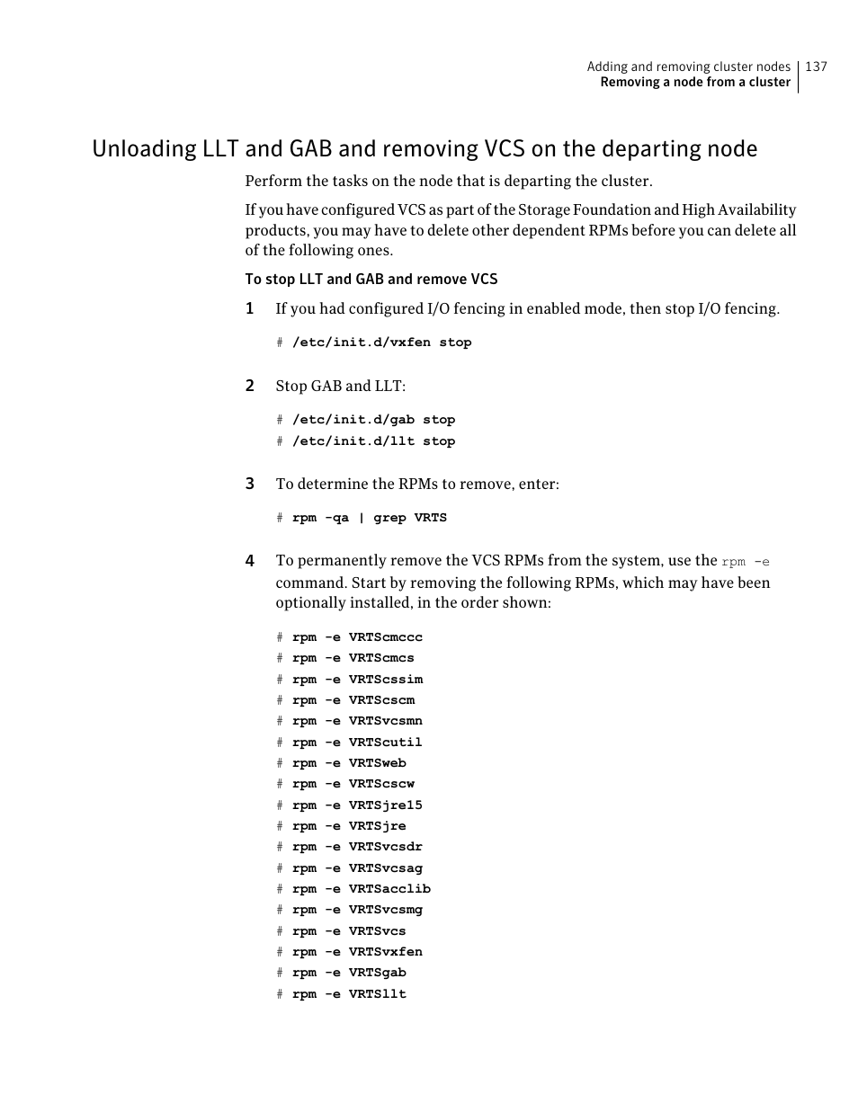 Node, Unloading llt and gab and, Removing vcs on the departing node | Symantec Veritas 5 User Manual | Page 137 / 176