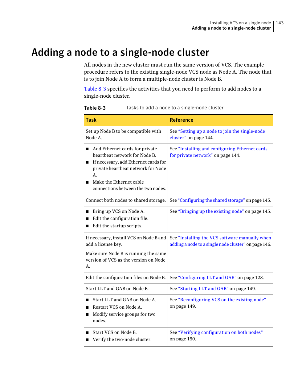 Adding a node to a single-node cluster | Symantec Veritas 5 User Manual | Page 143 / 176