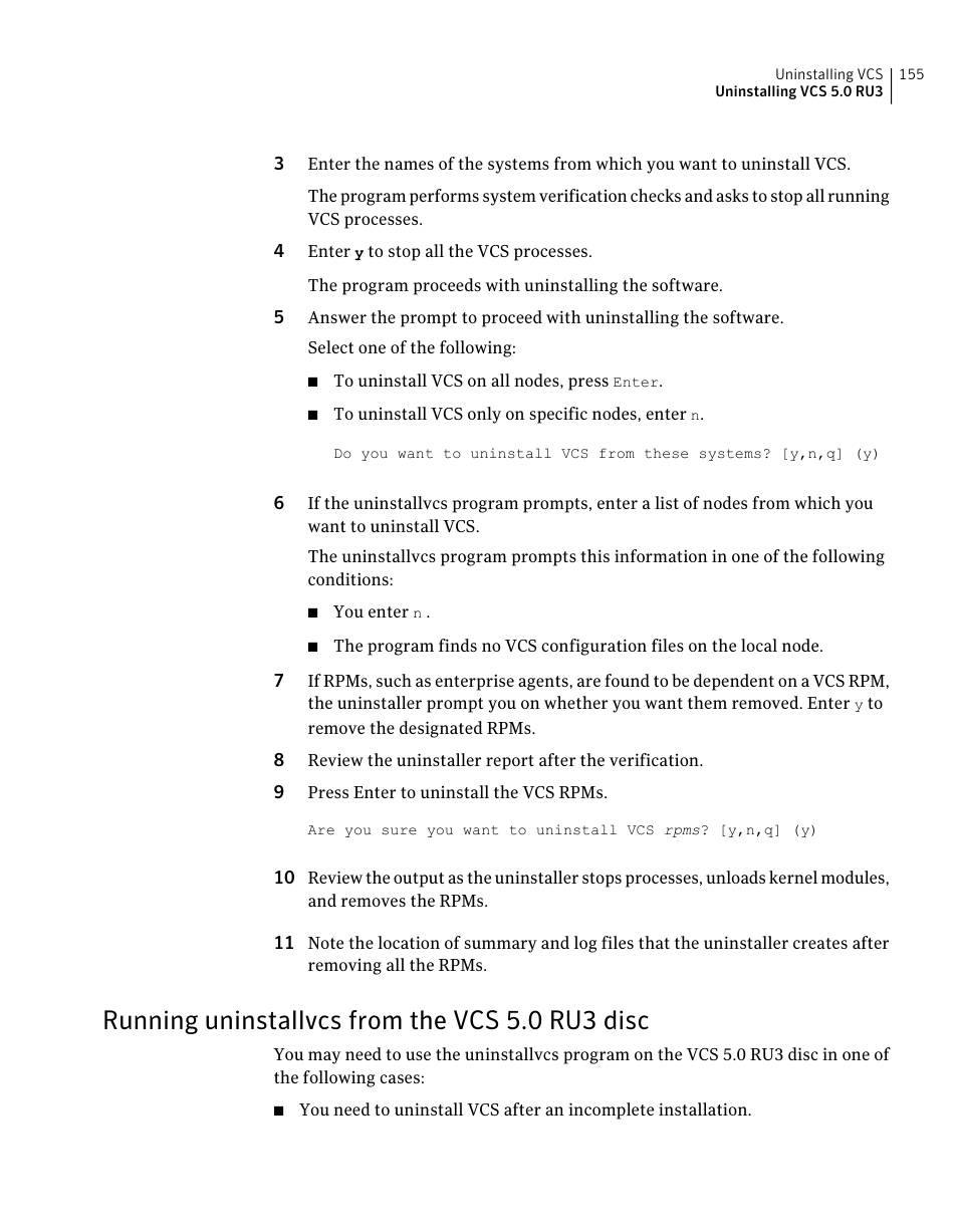 Running uninstallvcs from the vcs 5.0 ru3 disc | Symantec Veritas 5 User Manual | Page 155 / 176