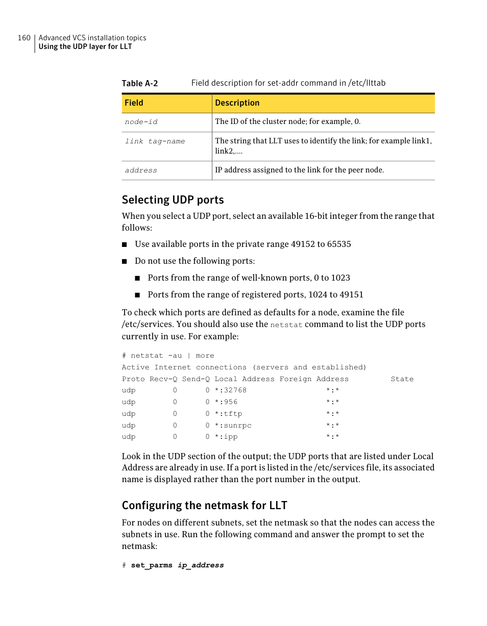 Selecting udp ports, Table a-2, Configuring the netmask for llt | Symantec Veritas 5 User Manual | Page 160 / 176