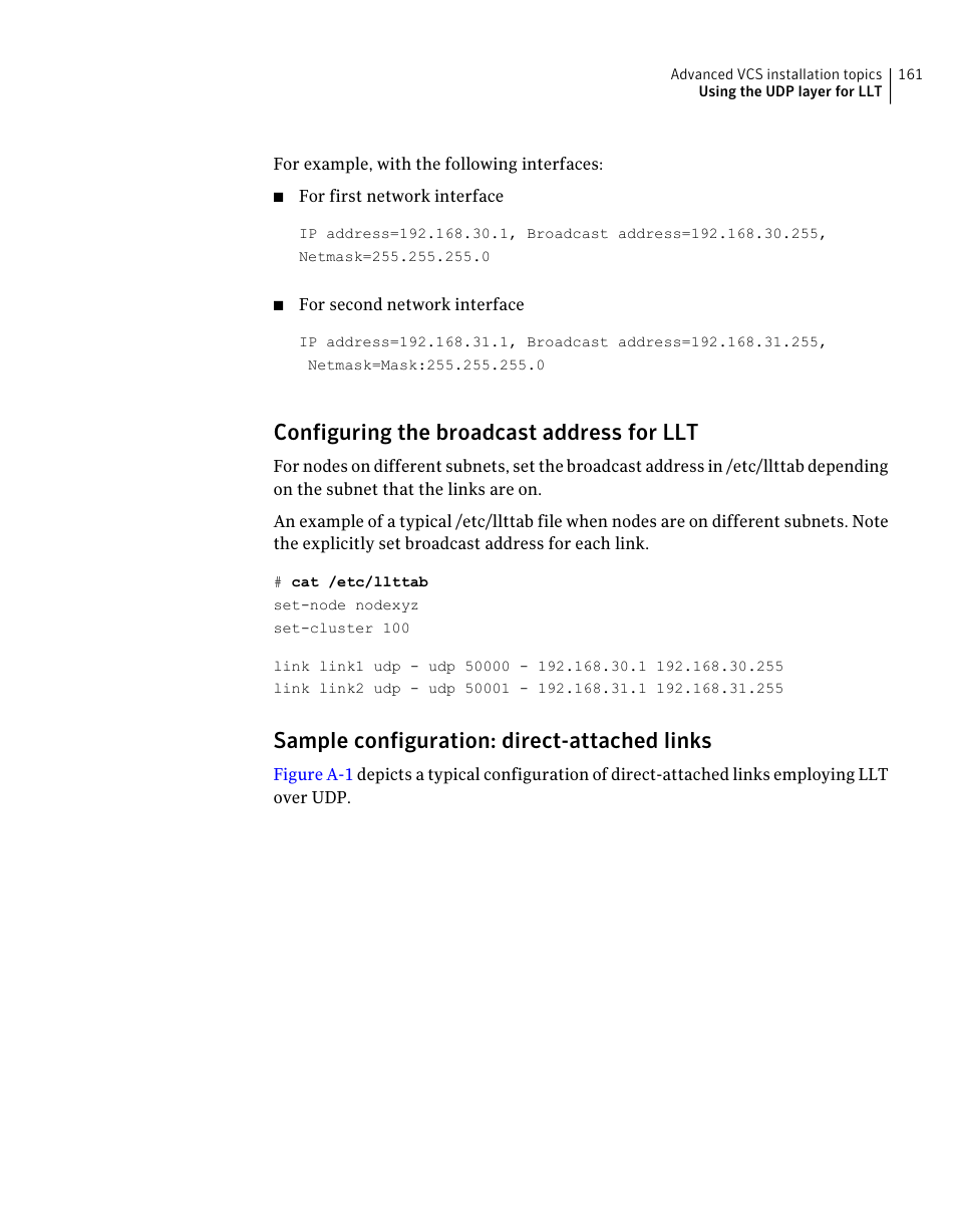 Sample configuration: direct-attached links, Configuring the broadcast address for llt | Symantec Veritas 5 User Manual | Page 161 / 176