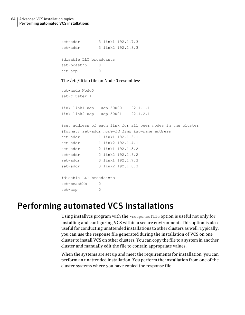 Performing automated vcs installations, Performing automated vcs, Installations | Symantec Veritas 5 User Manual | Page 164 / 176