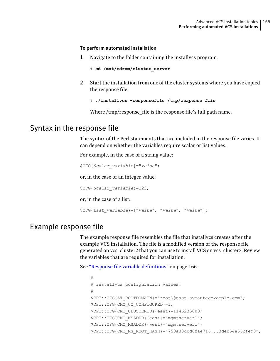 Syntax in the response file, Example response file, 165 example response file | Symantec Veritas 5 User Manual | Page 165 / 176