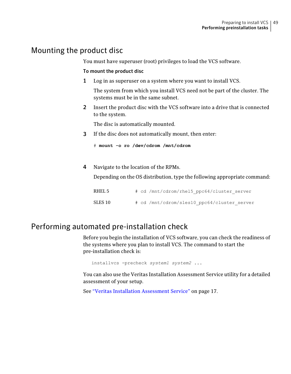 Mounting the product disc, Performing automated pre-installation check, 49 performing automated pre-installation check | Symantec Veritas 5 User Manual | Page 49 / 176