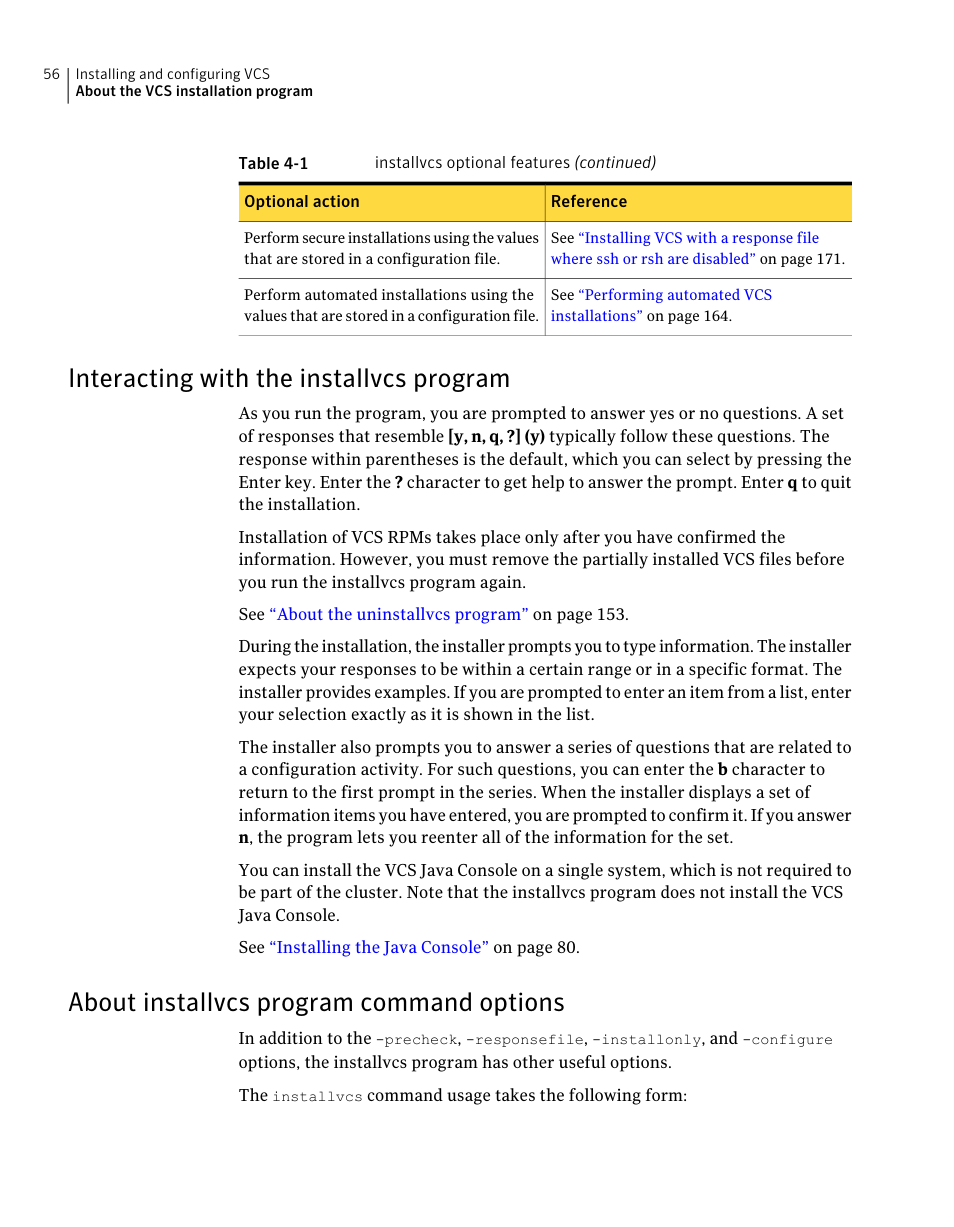 Interacting with the installvcs program, About installvcs program command options, 56 about installvcs program command options | Symantec Veritas 5 User Manual | Page 56 / 176