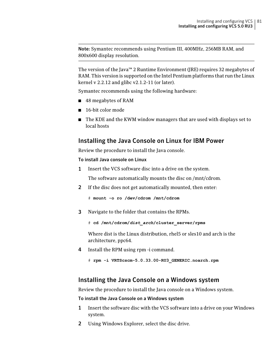 Installing the java console on linux for ibm power, Installing the java console on a windows system | Symantec Veritas 5 User Manual | Page 81 / 176