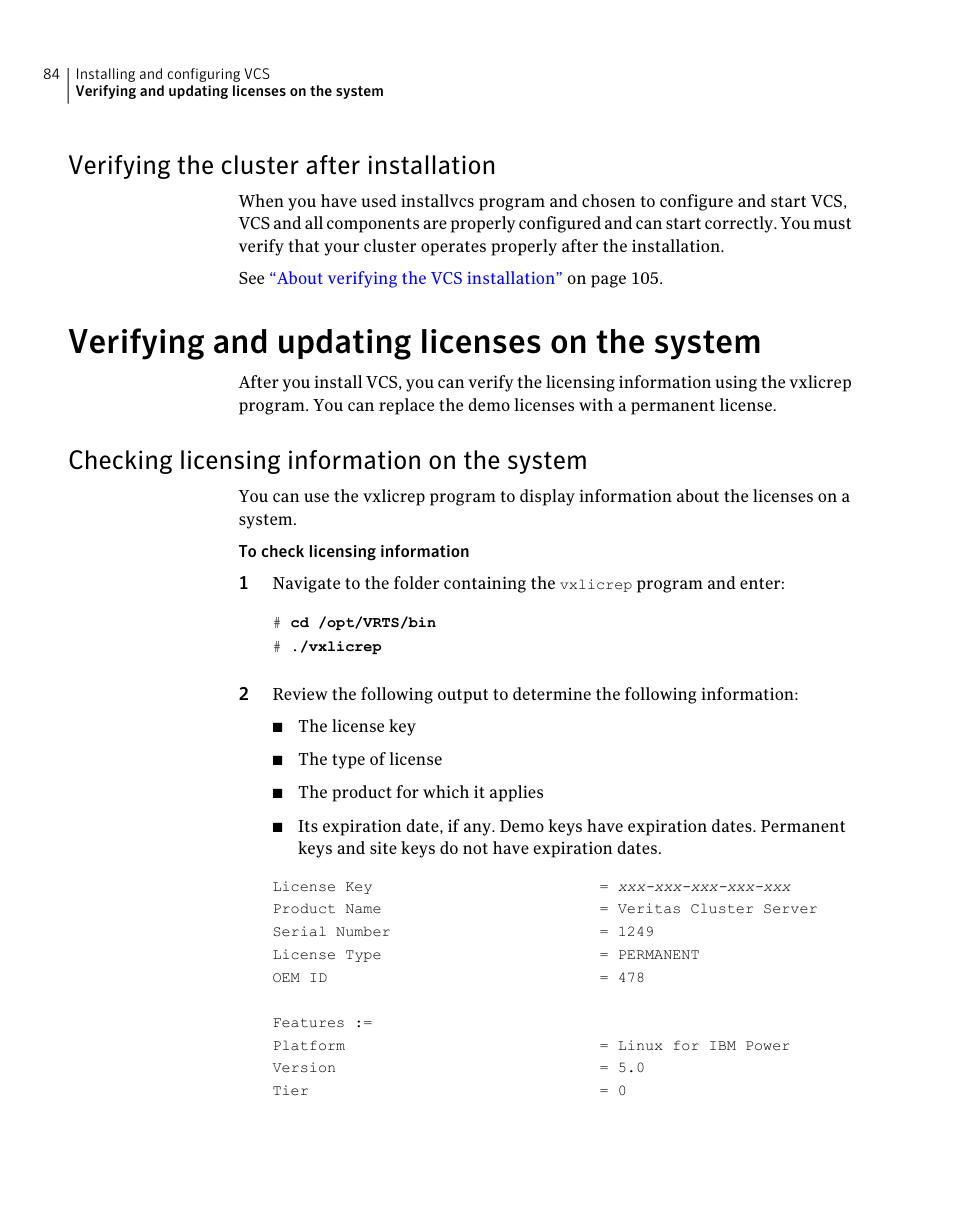 Verifying the cluster after installation, Verifying and updating licenses on the system, Checking licensing information on the system | Symantec Veritas 5 User Manual | Page 84 / 176