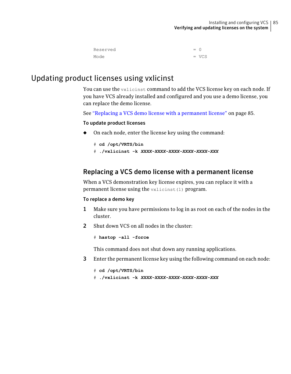 Updating product licenses using vxlicinst | Symantec Veritas 5 User Manual | Page 85 / 176