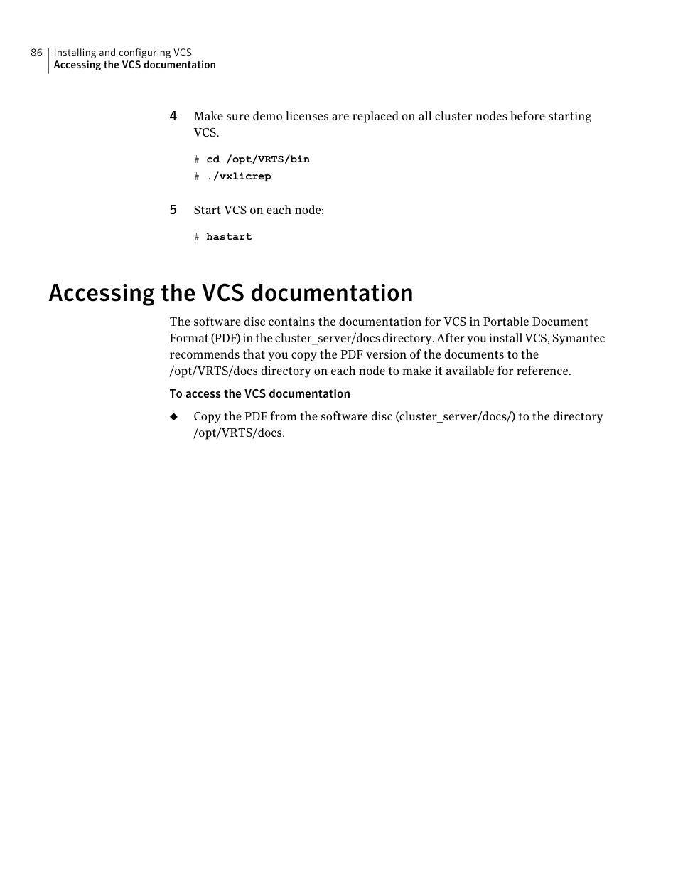 Accessing the vcs documentation | Symantec Veritas 5 User Manual | Page 86 / 176