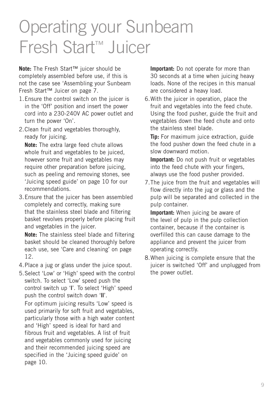 Operating your sunbeam fresh start, Juicer | Sunbeam JE6400DG User Manual | Page 11 / 24