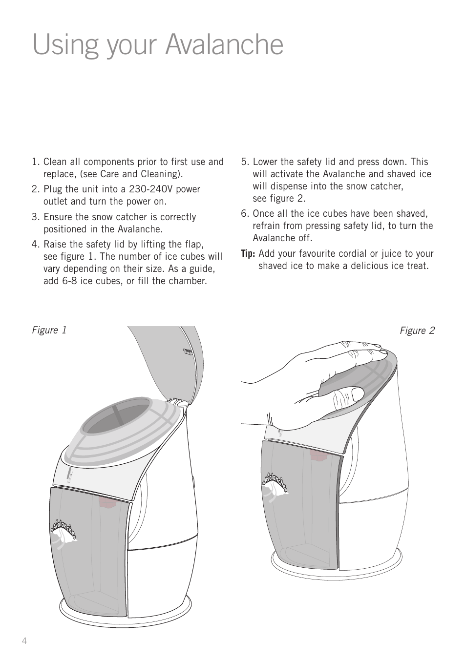 Using your avalanche | Sunbeam IS6800 User Manual | Page 6 / 12