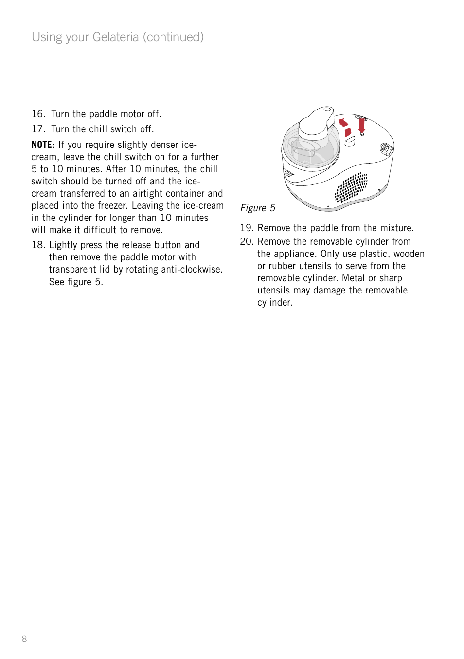 Using your gelateria (continued) | Sunbeam GL8200 User Manual | Page 10 / 26