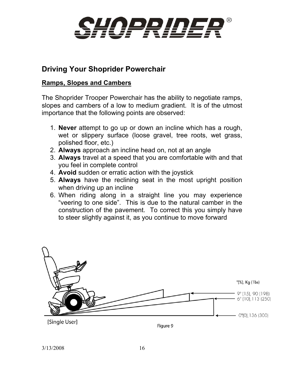 Driving your shoprider powerchair | Shoprider UL8W36 User Manual | Page 15 / 24