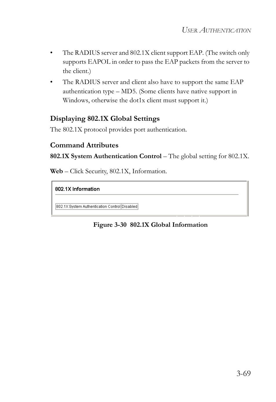 Displaying 802.1x global settings, Displaying 802.1x global settings -69, Figure 3-30 802.1x global information -69 | SMC Networks TIGERSWITCH SMC6752AL2 User Manual | Page 117 / 516