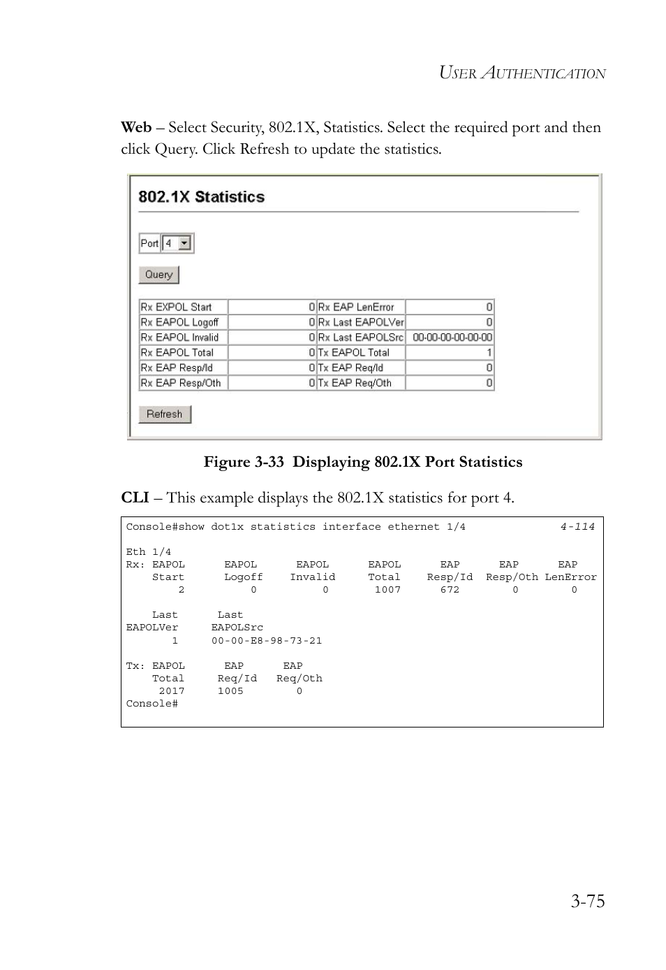 Figure 3-33 displaying 802.1x port statistics -75 | SMC Networks TIGERSWITCH SMC6752AL2 User Manual | Page 123 / 516