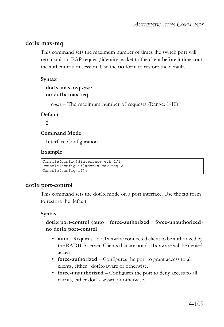 Dot1x max-req, Dot1x port-control, Dot1x max-req -109 dot1x port-control -109 | SMC Networks TIGERSWITCH SMC6752AL2 User Manual | Page 349 / 516