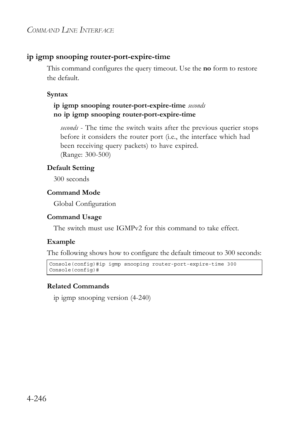 Ip igmp snooping router-port-expire-time, Ip igmp snooping router-port-expire-time -244 | SMC Networks TIGERSWITCH SMC6752AL2 User Manual | Page 486 / 516