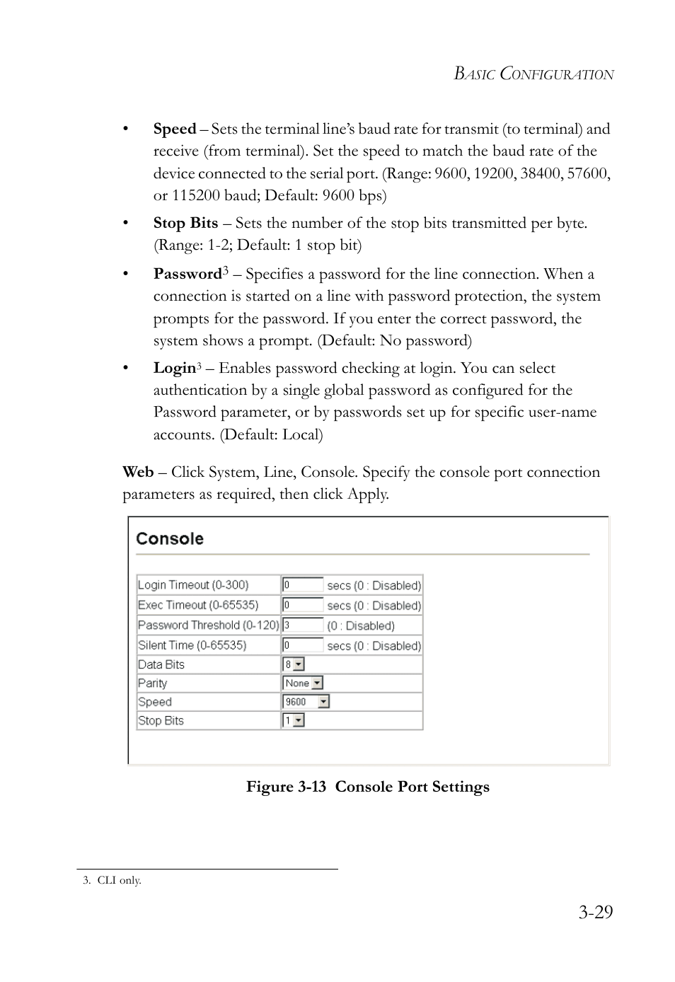 Figure 3-13 console port settings -29 | SMC Networks TIGERSWITCH SMC6752AL2 User Manual | Page 77 / 516